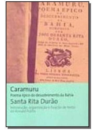 Livro Caramuru - Poema Epico Do Descobrimento Da Bahia