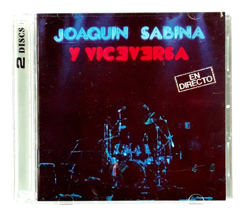  2 Cd  Joaquin  Sabina  Y Viceversa Como Nuevos   Oka  (Reacondicionado)