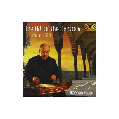 Farjami Hossein Art Of The Santoor From Iran Usa Import Cd