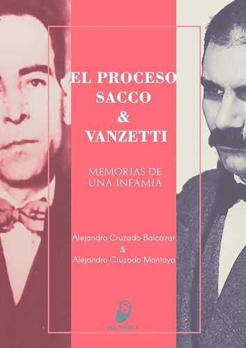 Imagen 1 de 2 de El Proceso Sacco & Vanzetti (tapa Dura)