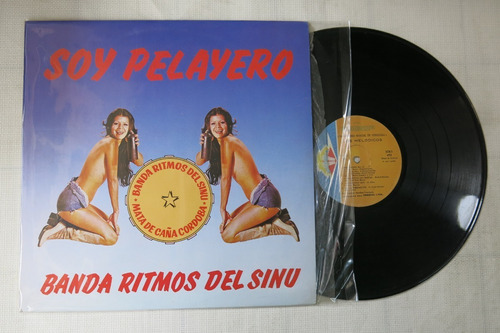 Vinyl Vinilo Lp Acetato Banda Ritmos Del Sinu Soy Pelayero