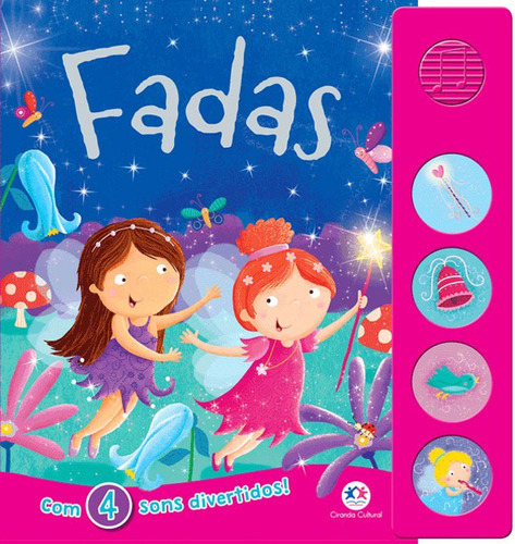 Fadas, de Books, Igloo. Série Quatro sons divertidos Ciranda Cultural Editora E Distribuidora Ltda., capa mole em português, 2017