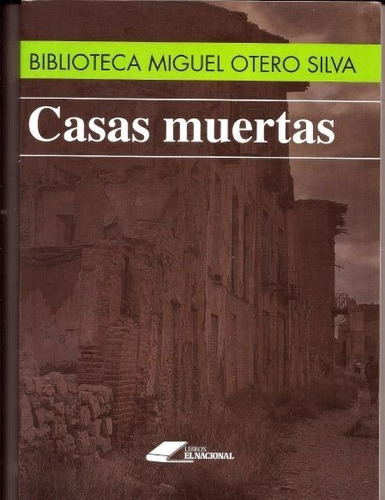 Casas Muertas 