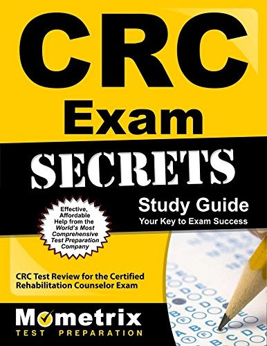 Libro Crc Exam Secrets Study Guide: Crc Test Review For Th