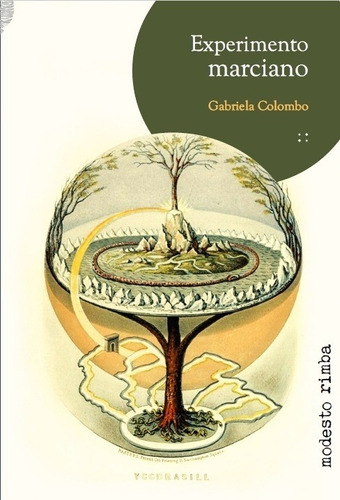 Experimento Marciano - Gabriela Colombo