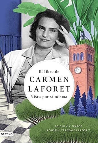 El Libro De Carmen Laforet: Vista Por Sí Misma: 321 (imago M