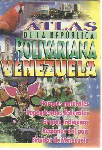 Atlas De La República Bolivariana De Venezuela