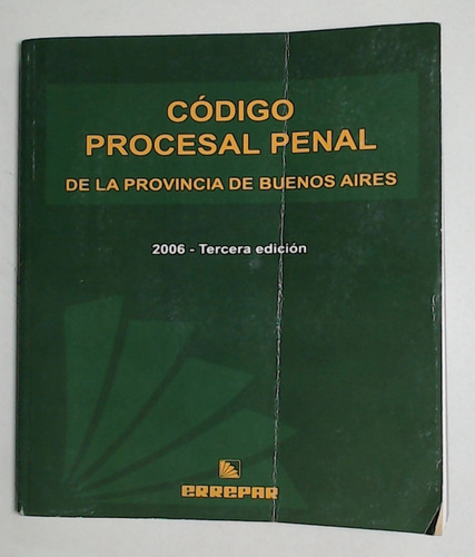 Codigo Procesal Penal De La Provincia De Buenos Aires - Aa. 