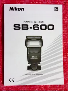 Libro Manual Original Ingles D Flash Nikon Speedlight Sb-600