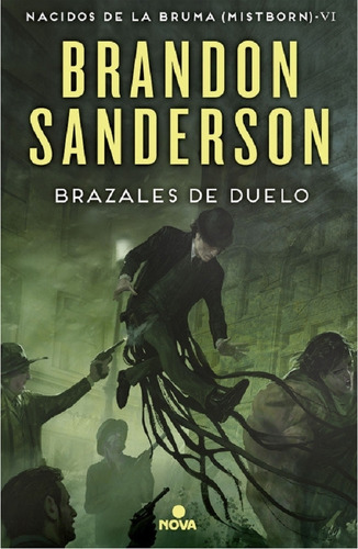 Brazales De Duelo - Nacidos De La Bruma  Mistborn  6-sanders