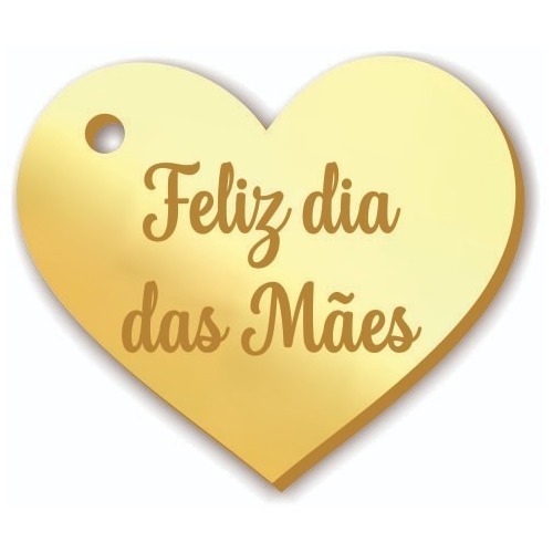 Aplique Tag Coração Feliz Dia Das Mães, Acrílico Esp 50 Pçs