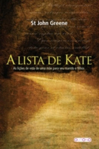 Lista De Kate, A, De Greene, St John. Editora Outono, Capa Mole Em Português