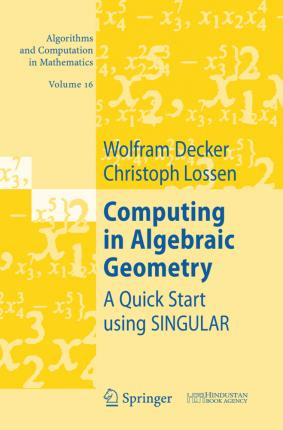 Libro Computing In Algebraic Geometry : A Quick Start Usi...