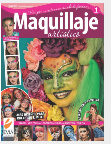 Libro: Maquillaje Artístico 1: Un Mundo De Fantasía (spanish