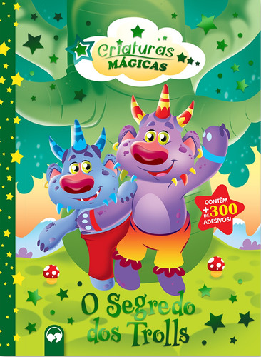 O Segredo dos Trolls: Criaturas Mágicas, de Amorim, Patrícia. Editora Vale das Letras LTDA, capa mole em português, 2018