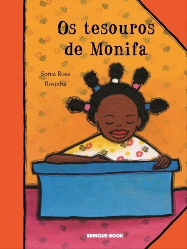 Os Tesouros De Monifa, De Rosa, Sonia. Editora Brinque Book, Capa Mole Em Português