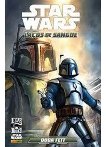 Star Wars Legends - Lacos De Sangue: Boba Fett, De Disney., Vol. História Em Quadrinhos. Editora Panini, Capa Mole Em Português, 20