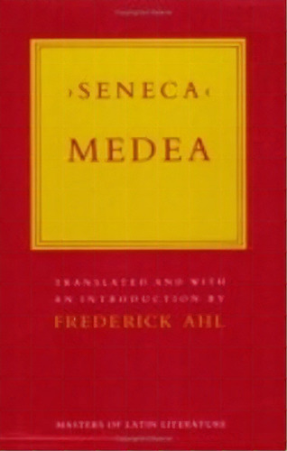 Medea, De Séneca. Editorial Cornell University Press, Tapa Blanda En Inglés