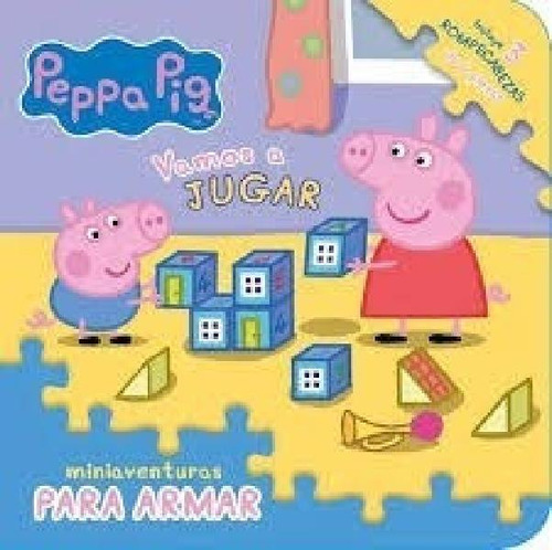 Libro - Vamos A Jugar [peppa Pig] (coleccion Miniaventuras 