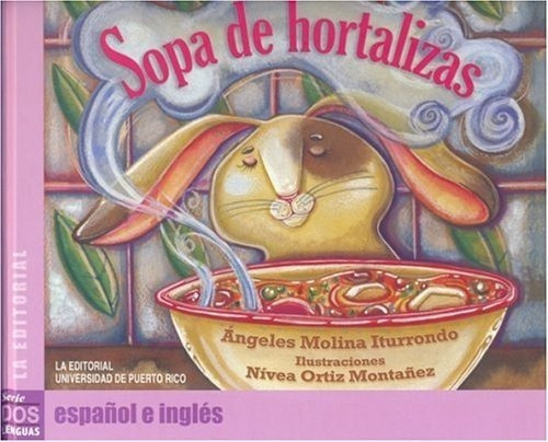 Sopa De Hortalizas Coleccion Dos Lenguas Edicion Española