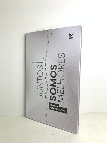 Livro Juntos Somos Melhores Rick Warren