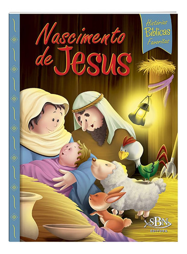 Histórias Bíblicas Favoritas: Nascimento, de Marques, Cristina. Editora Todolivro Distribuidora Ltda., capa mole em português, 2018