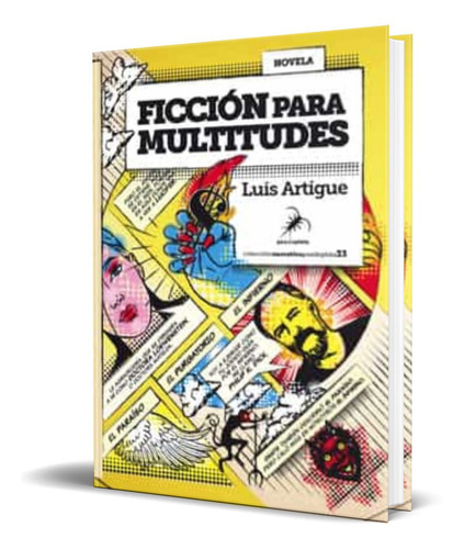 Ficcion Para Multitudes, De Luis Artigue. Editorial Pez De Plata, Tapa Blanda En Español, 2022