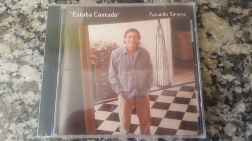 Facundo Saravia - Estaba Cantado (2006)