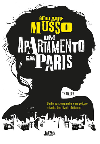 Um apartamento em Paris, de Musso, Guillaume. Editora Publibooks Livros e Papeis Ltda., capa mole em português, 2019