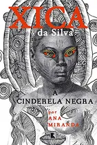 Comprar Libro Xica Da Silva - Cinderela Negra, A