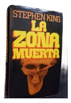 Comprar La Zona Muerta Stephen King Tapa Dura Circulo De Lectores
