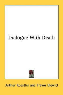 Libro Dialogue With Death - Arthur Koestler