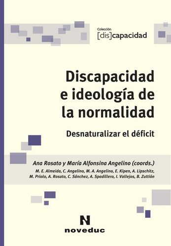 Discapacidad E Ideologia De La Normalidad - Varios Autores