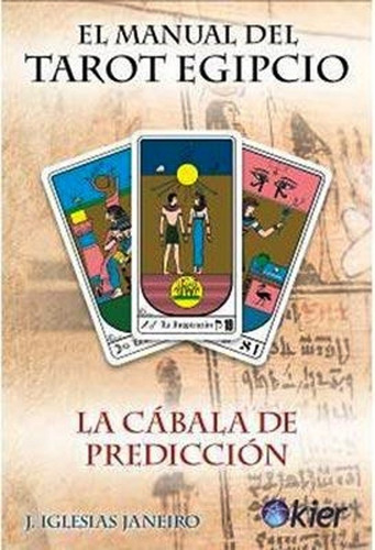 El Manual Del Tarot Egipcio - Iglesias Janeiro - Libro Nuevo