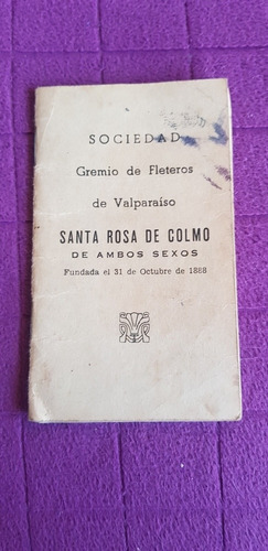 Antigua Libreta Del Gremio De Fleteros De Valparaíso 