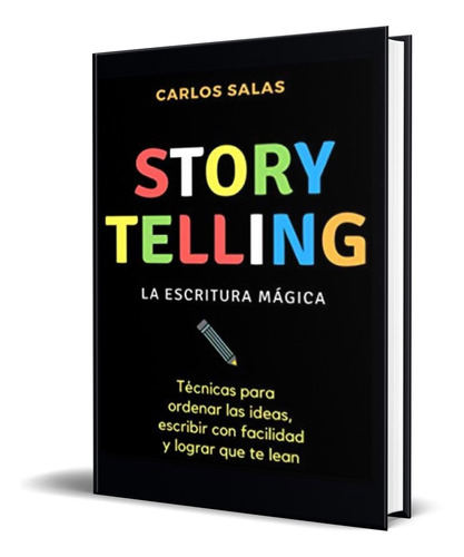 Libro Storytelling [ La Escritura Mágica ] Original