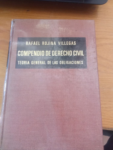 Compendio De Derecho Civil Iii - Rafael Rojina Villegas