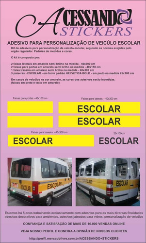 Imagem 3 de 3 de Faixa Adesivo - Veículos Escolares - 15 Mts + 4 Palavras