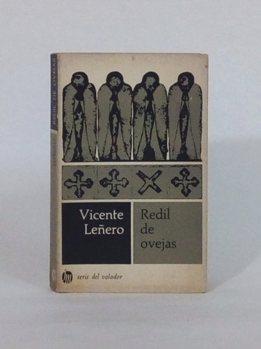 Redil De Ovejas - 1era Edición / Vicente Leñero [lcda]