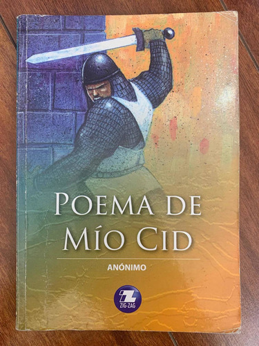 Poema Del Mío Cid, Anónimo, Editorial Zigzag