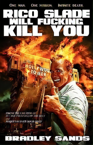 Rico Slade Will Fucking Kill You, De Bradley Sands. Editorial Eraserhead Press, Tapa Blanda En Inglés