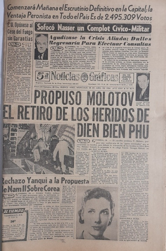 Noticias Graficas 28/4/1954 Elecciones Para Vicepresidente