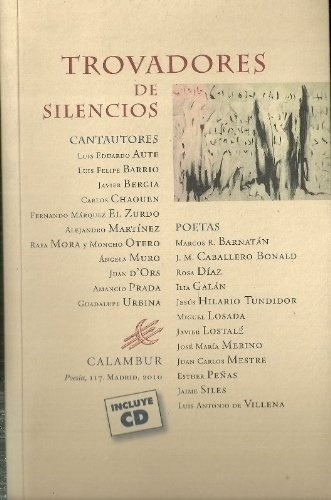 Trovadores De Silencios - Aa.vv., Autores Varios, De Aa.vv., Autores Varios. Editorial Calambur En Español