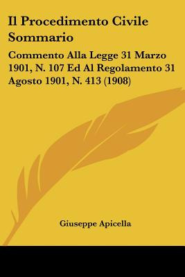 Libro Il Procedimento Civile Sommario: Commento Alla Legg...