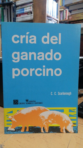 Libro Cria Del Ganado Porcino