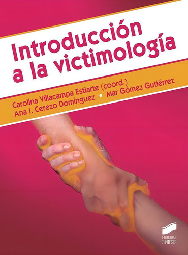 Libro: Introduccion A La Victimologia - Villacampa Estiarte