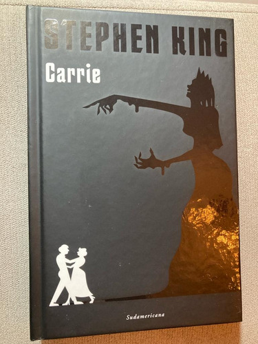 Libro Carrie Stephen King Tapa Dura Editorial Sudamericana