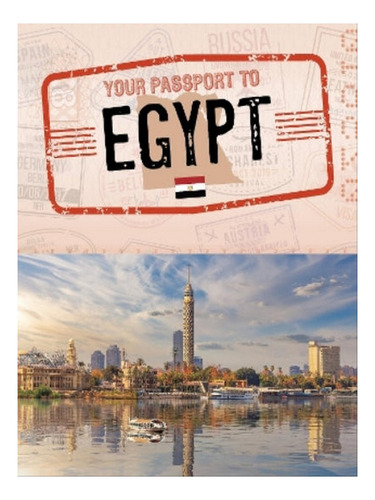 Your Passport To Egypt - Golriz Golkar. Eb07