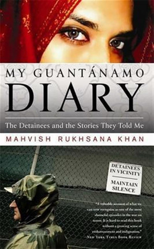 My Guantanamo Diary - Mahvish Khan (paperback)