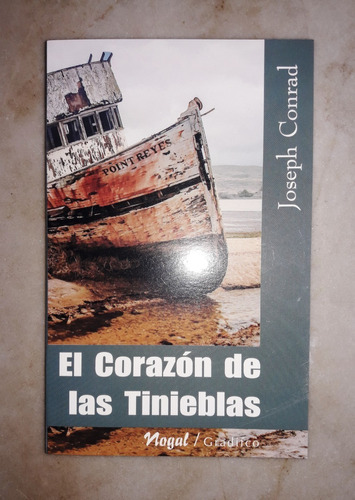 El Corazon De Las Tinieblas - J. Conrad - Gradifco